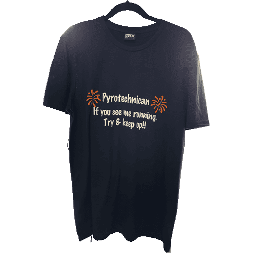 T-Shirt: If you see me running try and keep up
